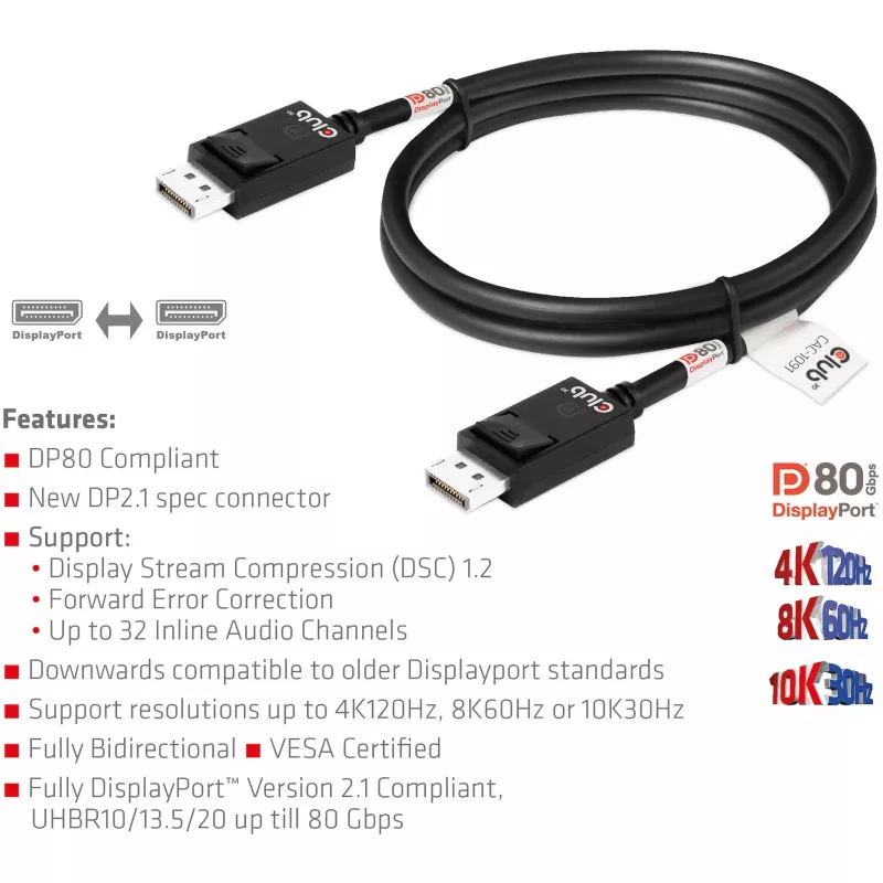 Club 3D CAC-1091 DisplayPort 2.1 kabelis, VESA DP80 sertifikuotas, dvikryptis, 4K120Hz / 8K60Hz / 10K30Hz, kištukas–kištukas, 1,2 m
