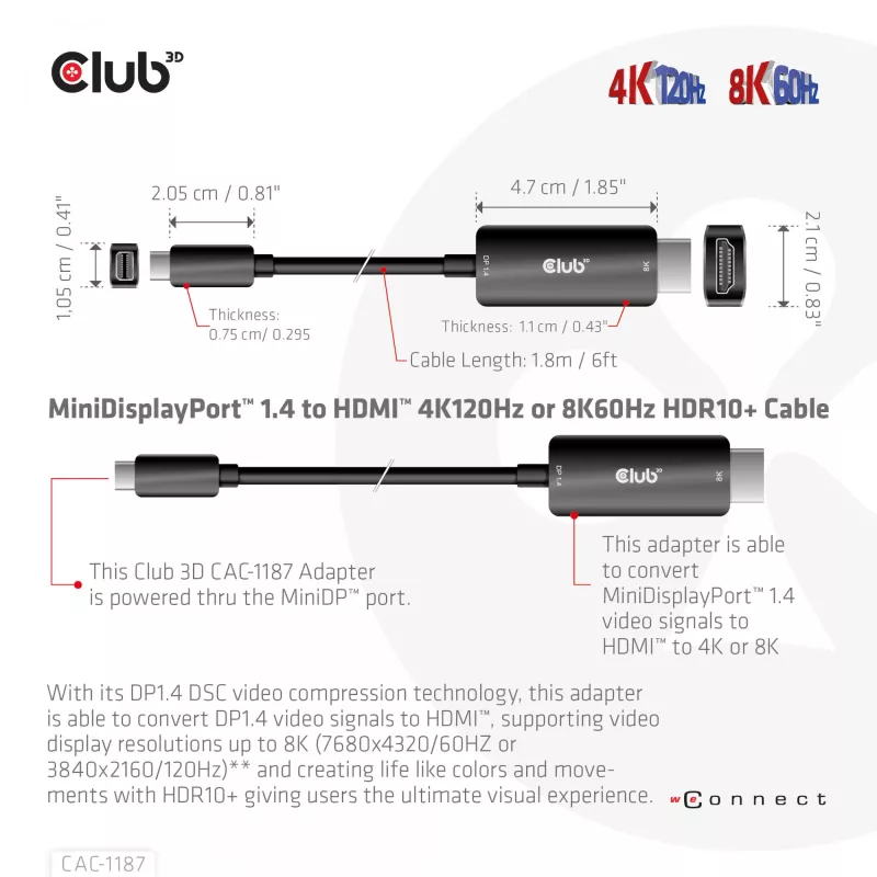 CLUB3D MiniDisplayPort 1.4 į HDMI 4K120Hz arba 8K60Hz HDR10+ kabelis M/M 1,8m
