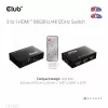 Club3D CSV-1381 HDMI jungiklis 3 į 1, 8K60Hz/4K120Hz