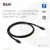 CLUB3D Thunderbolt™ 5 sertifikuotas 8K240Hz duomenys 80/120 Gbps EPR 240 vatų kabelis M/M 1m / 3.28ft