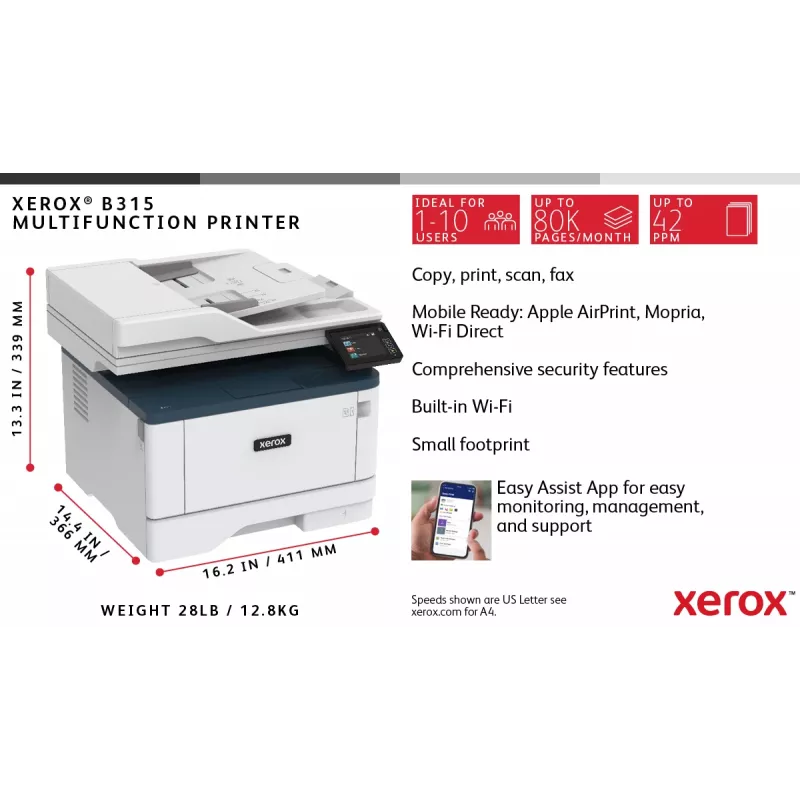 Xerox B315 A4 daugiafunkcis įrenginys 40ppm belaidis dvipusis kopijavimas/spausdinimas/nuskaitymas/faksas PS3 PCL5e/6 2 padėklai 350 lapų