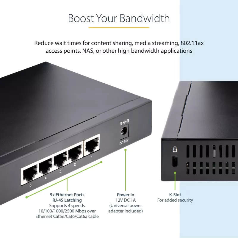StarTech.com nevaldomas 2,5G jungiklis - 5 prievadų gigabitas - 2,5GBASE-T nevaldomas Ethernet jungiklis - Ethernet skirstytuvas - bėgeliams arba ant sienos - multi-gigabitas - Auto-MDIX - 9K dideli rėmeliai